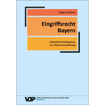 Eingriffsrecht Bayern