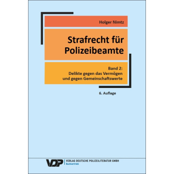 Strafrecht für Polizeibeamte, Band 2