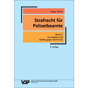 Strafrecht für Polizeibeamte, Band 1