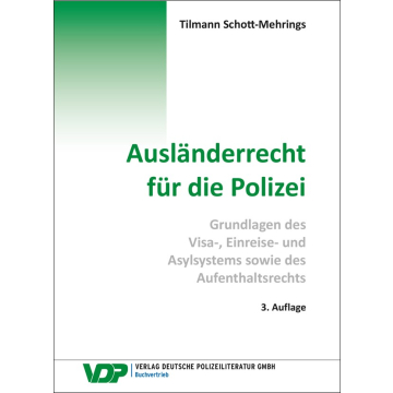 Ausländerrecht für die Polizei